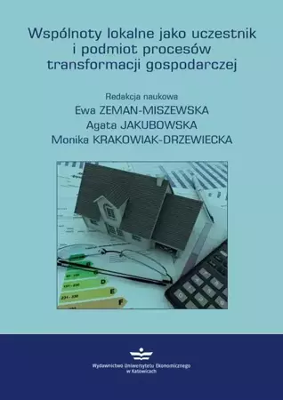 eBook Wspólnoty lokalne jako uczestnik i podmiot procesów transformacji gospodarczej - Ewa Zeman-Miszewska