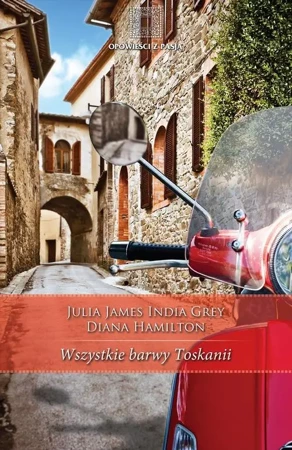 eBook Wszystkie barwy Toskanii - Julia James epub mobi