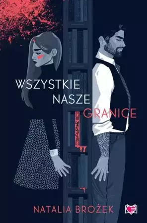 eBook Wszystkie nasze granice - Natalia Brożek mobi epub