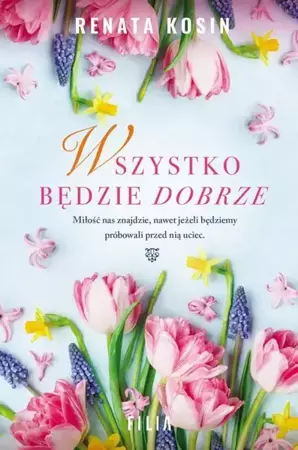 eBook Wszystko będzie dobrze - Renata Kosin mobi epub