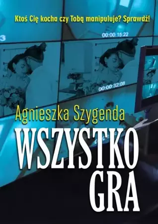 eBook Wszystko gra - Agnieszka Szygenda epub mobi