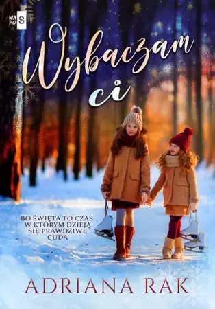 eBook Wybaczam ci - Adriana Rak mobi epub