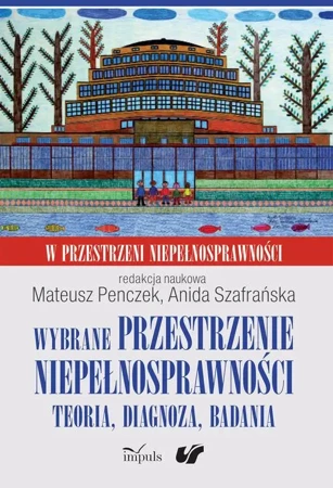 eBook Wybrane przestrzenie niepełnosprawności - Anida Szafrańska mobi epub