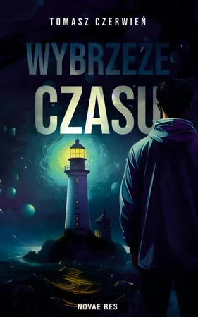 eBook Wybrzeże czasu - Tomasz Czerwień mobi epub