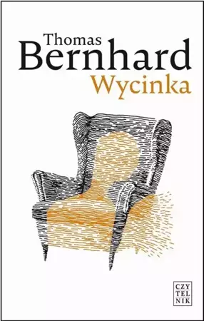 eBook Wycinka. Ekscytacja - Thomas Bernhard epub mobi