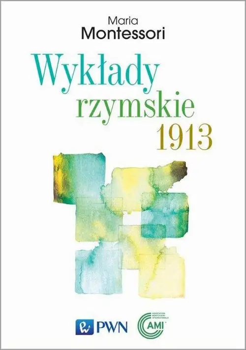 eBook Wykłady rzymskie 1913 - Maria Montessori epub mobi