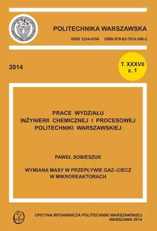 eBook Wymiana masy w przepływie gaz-ciecz w mikroreaktorach. Zeszyt "Inżynieria Chemiczna i Procesowa", T. XXXVII, z. nr 1 - Paweł Sobieszczuk