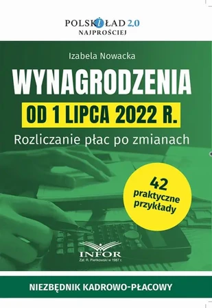 eBook Wynagrodzenia od 1 lipca 2022 r. - Izabela Nowacka