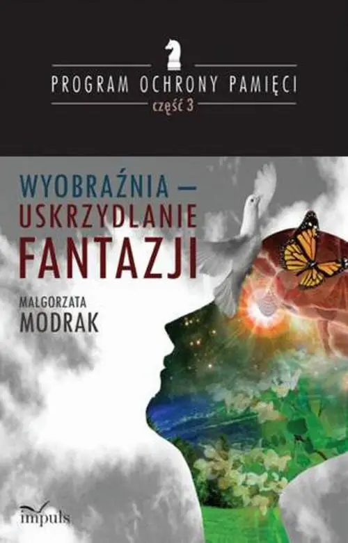 eBook Wyobraźnia - uskrzydlanie FANTAZJI - Małgorzata Modrak mobi epub