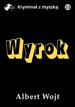 eBook Wyrok - Albert Wojt mobi epub