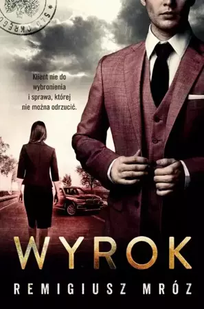 eBook Wyrok. Joanna Chyłka Tom 10 - Remigiusz Mróz mobi epub