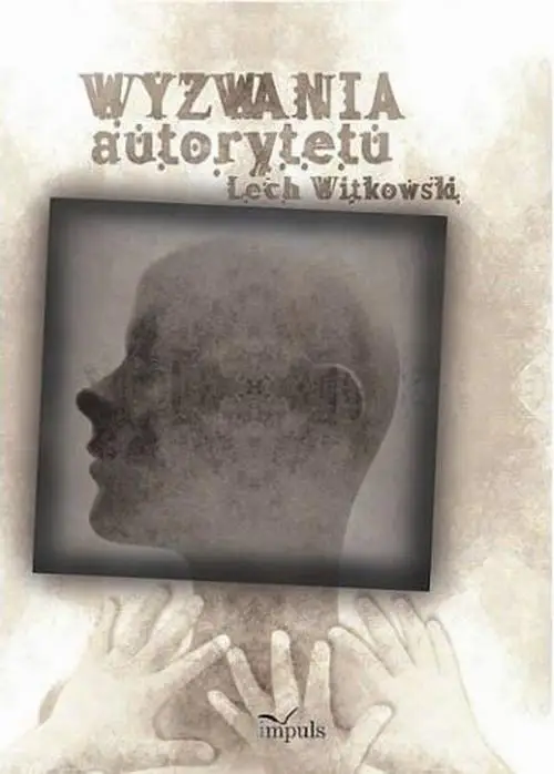 eBook Wyzwania autorytetu w praktyce społecznej i kulturze symbolicznej - Lech Witkowski epub mobi