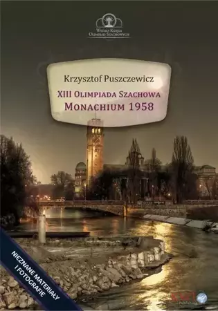 eBook XIII Olimpiada Szachowa – Monachium 1958 - Krzysztof Puszczewicz epub