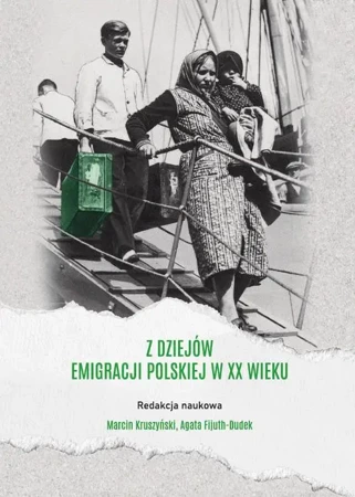 eBook Z dziejów emigracji polskiej w XX wieku - Marcin Kruszyński