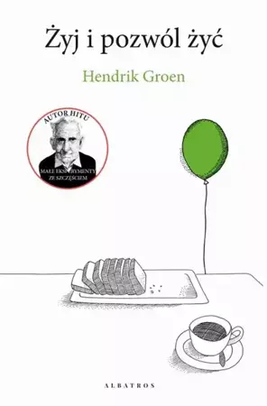eBook ŻYJ I POZWÓL ŻYĆ - Hendrik Groen mobi epub