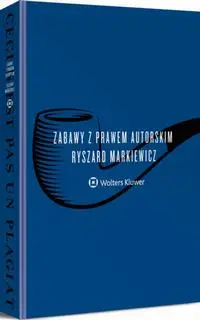 eBook Zabawy z prawem autorskim - Ryszard Markiewicz