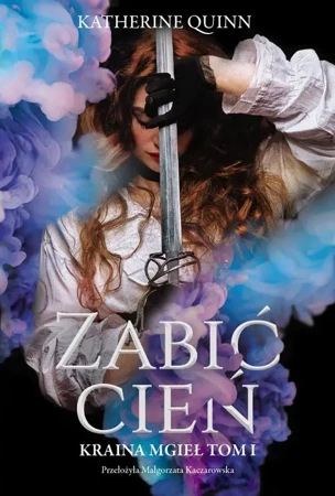 eBook Zabić Cień - Katherine Quinn mobi epub