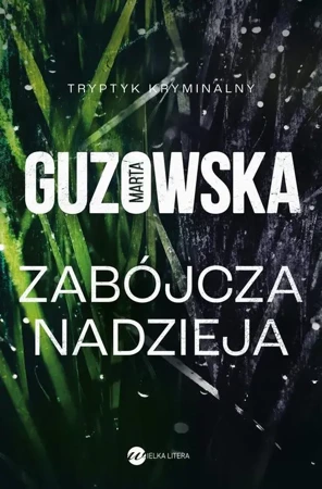 eBook Zabójcza nadzieja - Marta Guzowska mobi epub