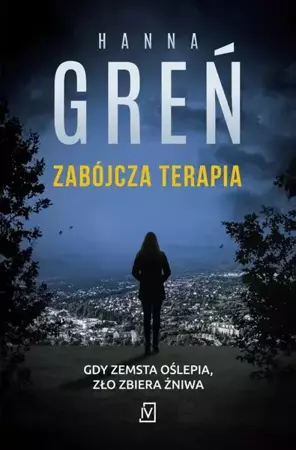 eBook Zabójcza terapia - Hanna Greń mobi epub