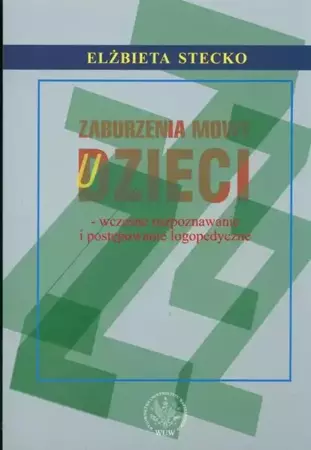 eBook Zaburzenia mowy u dzieci - Elżbieta Stecko