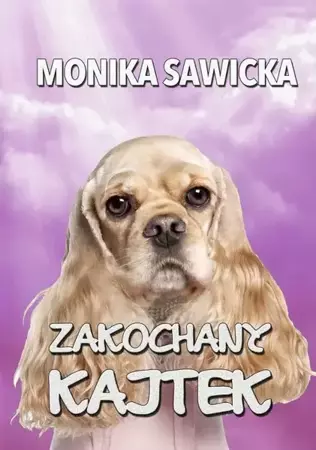 eBook Zakochany Kajtek - Monika Sawicka mobi epub