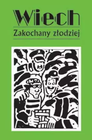 eBook Zakochany złodziej - Stefan Wiechecki "Wiech" mobi epub