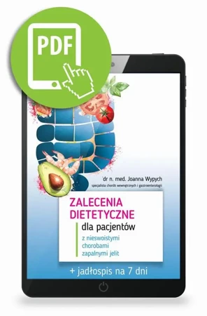 eBook Zalecenia dietetyczne dla pacjentów z nieswoistymi chorobami zapalnymi jelit - Joanna Wypych