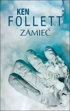 eBook Zamieć - Ken Follett epub mobi