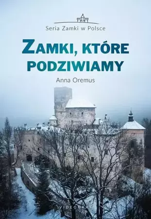 eBook Zamki, które podziwiamy - Anna Oremus epub mobi