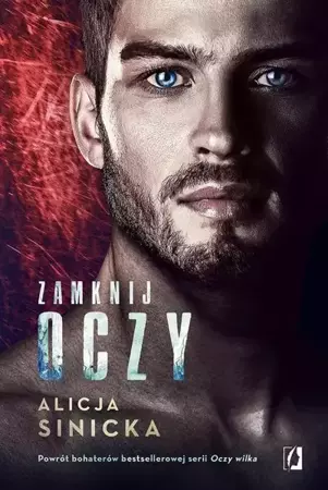 eBook Zamknij oczy - Alicja Sinicka mobi epub