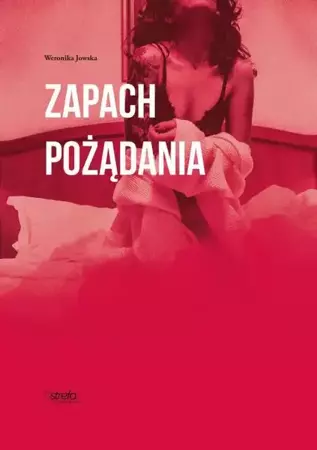 eBook Zapach pożądania - Weronika Jowska epub mobi