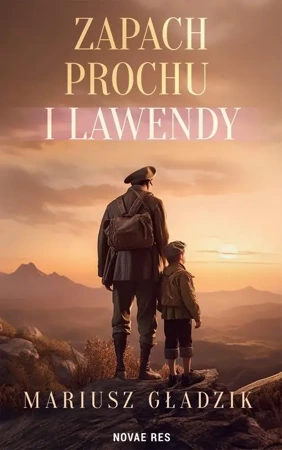 eBook Zapach prochu i lawendy - Mariusz Gładzik epub mobi