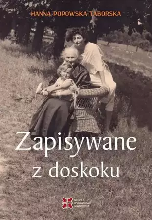 eBook Zapisywane z doskoku - Hanna Popowska-Taborska epub mobi