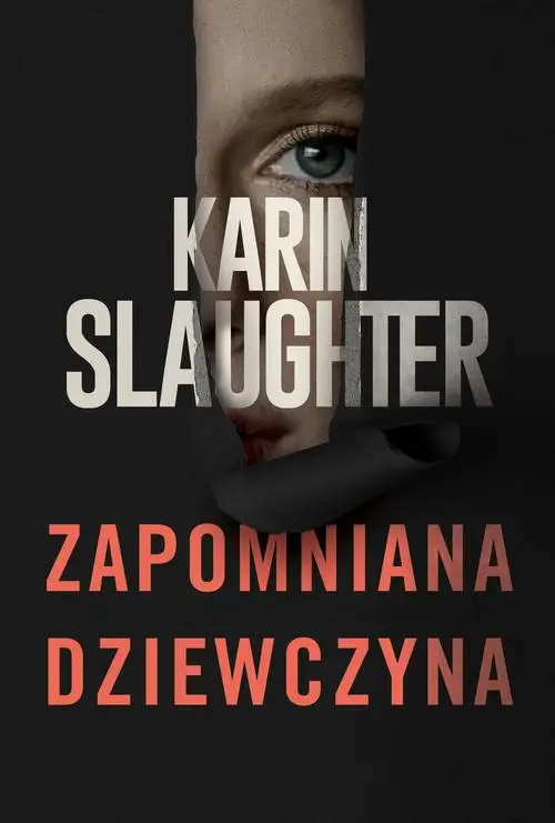 eBook Zapomniana dziewczyna - Karin Slaughter epub mobi