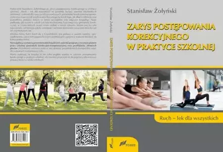 eBook Zarys postępowania korekcyjnego w praktyce szkolnej Ruch lek dla wszystkich - Stanisław Żołyński