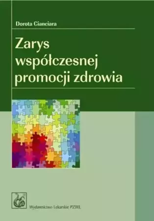 eBook Zarys współczesnej promocji zdrowia - Dorota Cianciara mobi epub