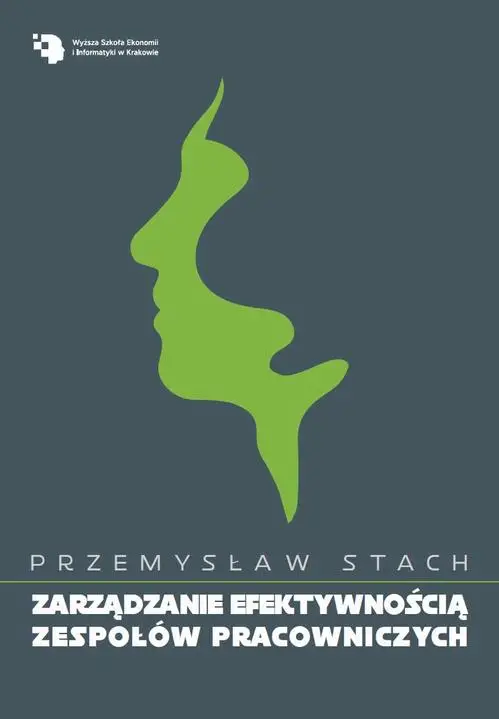 eBook Zarządzanie efektywnością zespołów pracowniczych - Przemysław Stach