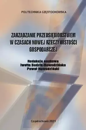 eBook Zarządzanie przedsiębiorstwem w czasach nowej rzeczywistości gospodarczej - Iwetta Budzik-Nowodzińska