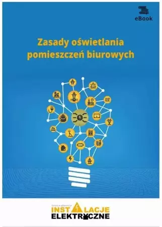 eBook Zasady oświetlania pomieszczeń biurowych - Janusz Strzyżewski