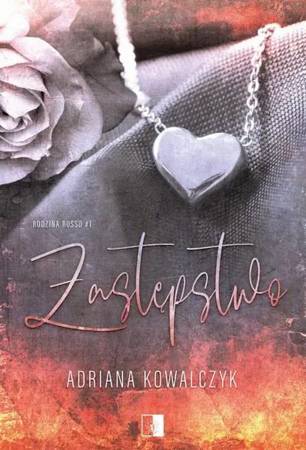 eBook Zastępstwo - Adriana Kowalczyk epub mobi