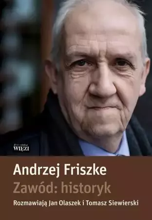 eBook Zawód: historyk - Andrzej Friszke mobi epub