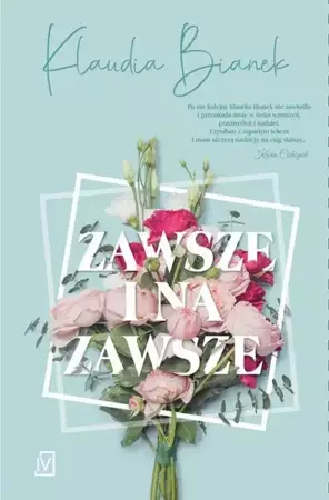 eBook Zawsze i na zawsze - Klaudia Bianek mobi epub