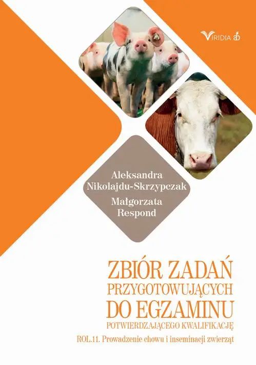 eBook Zbiór zadań ROL 11 Prowadzenie chowu i inseminacji zwierząt - Aleksandra Nikolajdu-Skrzypczak