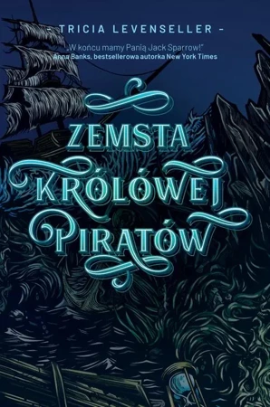 eBook Zemsta Królowej Piratów - Tricia Levenseller epub mobi