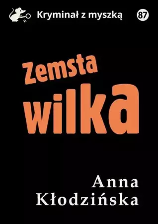 eBook Zemsta Wilka - Anna Kłodzińska mobi epub