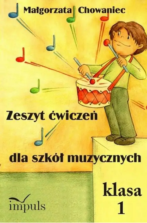 eBook Zeszyt ćwiczeń dla szkół muzycznychKlasa 1 - Małgorzata Chowaniec