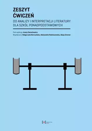 eBook Zeszyt ćwiczeń do analizy i interpretacji literatury dla szkół ponadpodstawowych - Aneta Cierechowicz