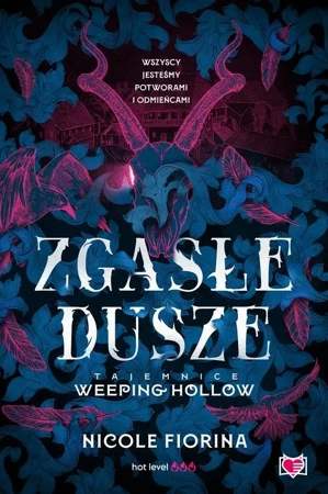 eBook Zgasłe dusze. Tajemnice Weeping Hollow. Tom 1 - Nicole Fiorina epub mobi