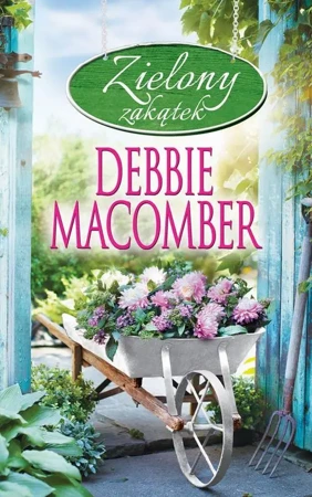 eBook Zielony zakątek - Debbie Macomber epub mobi