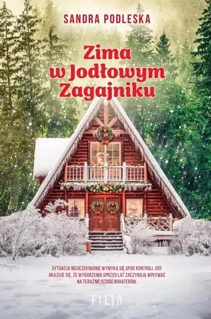 eBook Zima w Jodłowym Zagajniku - Sandra Podleska epub mobi